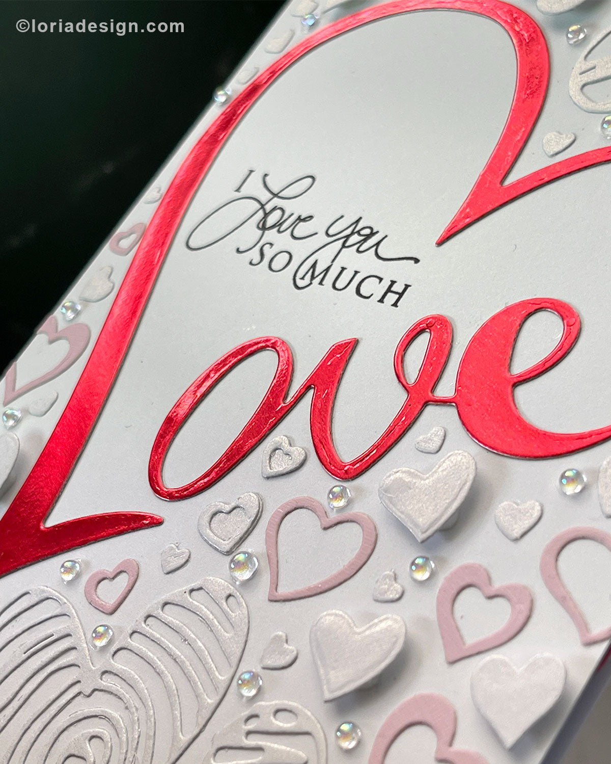 I Love you so much Handmade Card